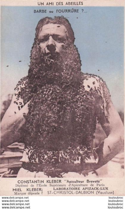 SAINT CHRISTOL CONSTANTIN KLEBER UN AMI DES ABEILLES APICULTEUR