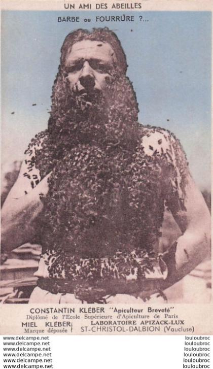 SAINT CHRISTOL CONSTANTIN KLEBER UN AMI DES ABEILLES APICULTEUR