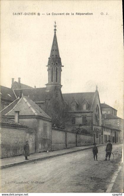 CPA Saint Dizier Le Couvent De La Reparation