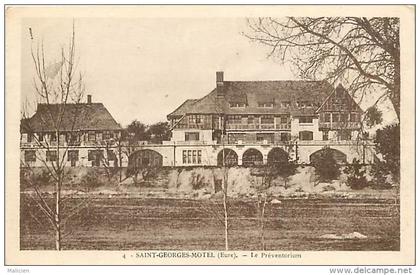 eure - ref-  A 825 - saint georges motel - st georges motel - le preventorium -  preventoriums - carte bon etat  -