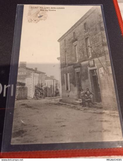 SAINT   HILAIRE  DES LOGES- *   rue du centre