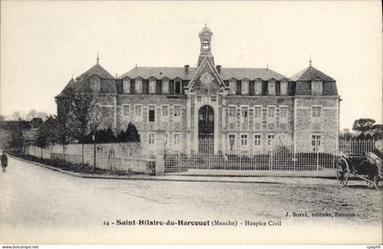 CPA Saint Hilaire Du Harcouet hospice civil