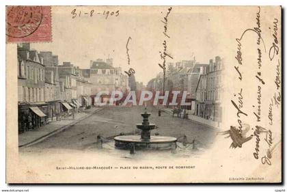 CPA Saint Hilaire du Harcouet Place du bassin Route de Domfront