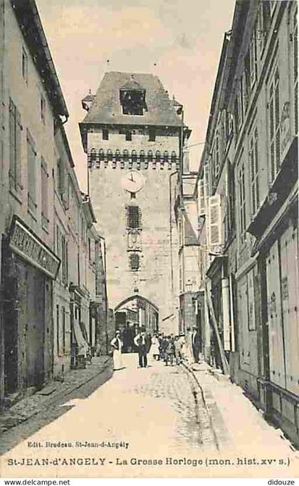 17 - Saint Jean d'Angely - La Grosse Horloge - Animée - Voyagée en 1917 - CPA - Voir Scans Recto-Verso