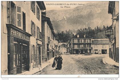 ( CPA 38 )  SAINT-LAURENT-DU-PONT  /  La Place  -