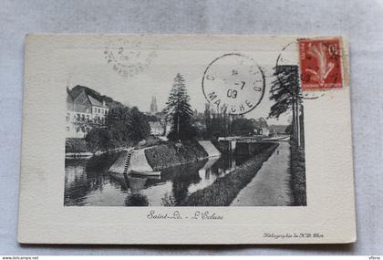 Saint lô, l'écluse, Manche 50