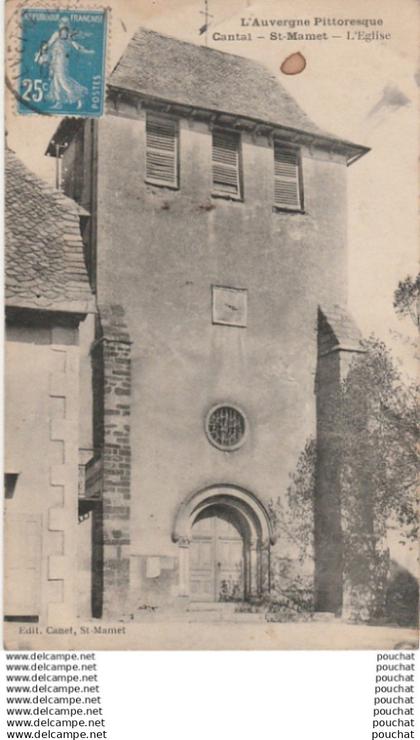 S15-15) SAINT MAMET (CANTAL) L' EGLISE