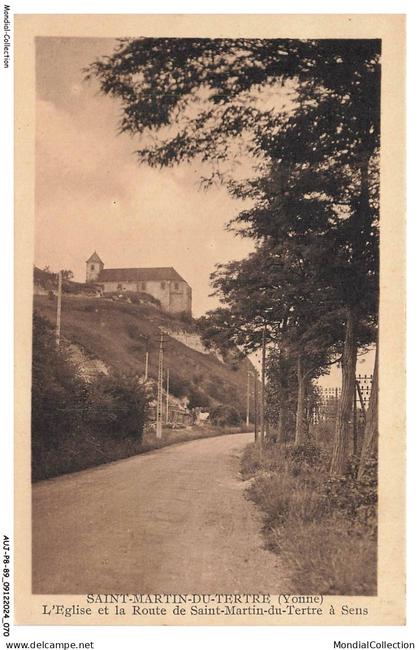 AUJP8-0580-89 - SAINT-MARTIN-DU-TERTRE - L'église et la route de saint-martin-du-tertre a sens