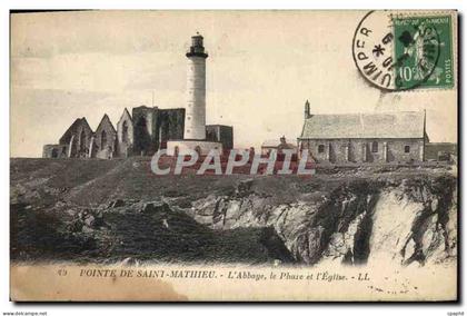 CPA Pointe de Saint Mathieu L'Abbaye Le Phare et l'Eglise