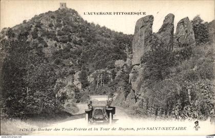 CPA Saint Nectaire Le Rocher des Trois Freres et La Tour de Rognon pres Saint Nectaire