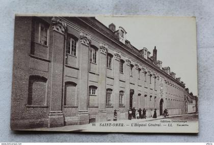 Saint Omer, l'hôpital général, Pas de Calais 62