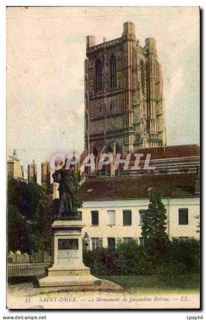 Saint Omer - Le Monument Jacquelins Robins - CPA