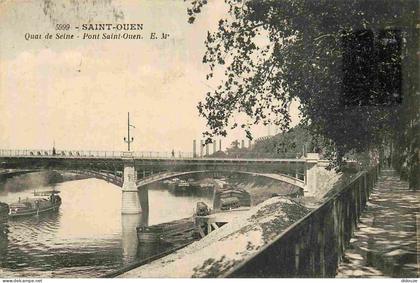 93 - Saint Ouen - Quai de Seine - pont Saint-Ouen - CPA - Oblitération - Voir Scans Recto-Verso