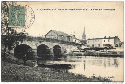 44  SAINT PHILBERT DE GRAND LIEU LE PONT SUR LA BOULOGNE
