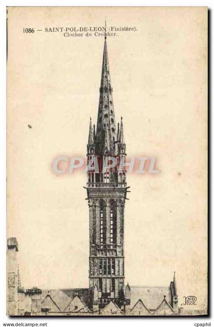 CPA Saint Pol De Leon Clocher Du Creisker