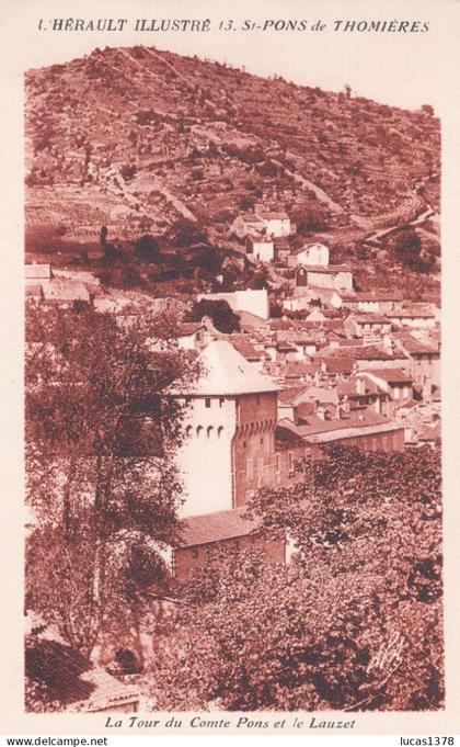 34 / SAINT-PONS-de-THOMIERES  - La Tour du Comte Pons et le Lauzet