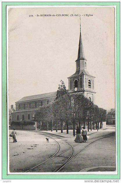 76 - SAINT ROMAIN DE COLBOSC -- L'Eglise