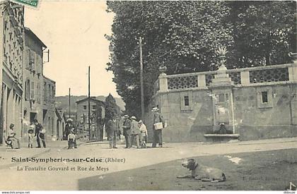 69 - Saint Symphorien sur Coise - La Fontaine Gouvard et Rue de Meys - Animée - Oblitération ronde de 1908 - CPA - Voir