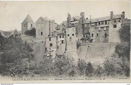 CPA Saint-Valéry-sur-Somme Maisons bâties sur les anciens remparts