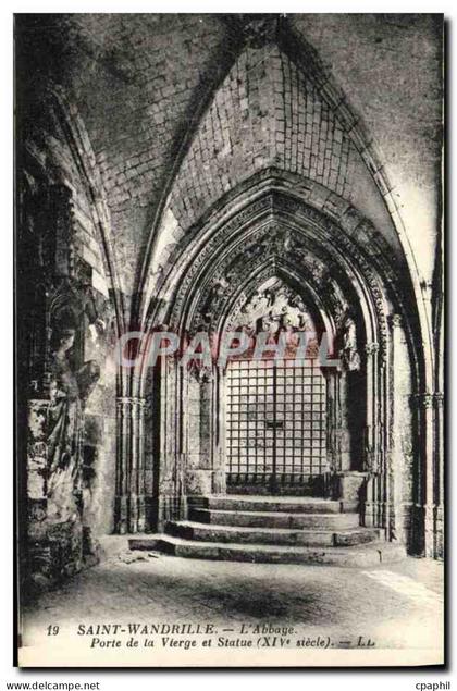 CPA Saint Wandrille L Abbaye Porte de la vierge et statue