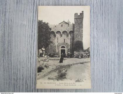 cpa Saintes Maries de la mer(13) l'église-facade occidentale