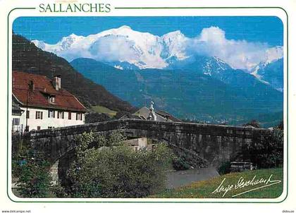 Carte Postale - 74 - Sallanches - Le Pont Saint Martin sur l'Arve - Le Mont Blanc - CPM - Voir Scans Recto-Verso - Posca