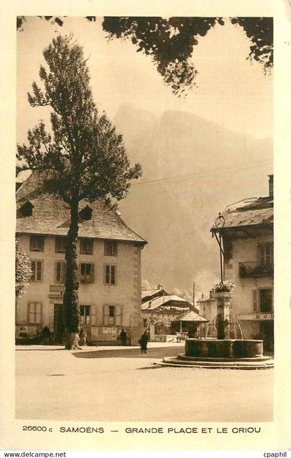 CPA Samoens Grande Place et le Criou
