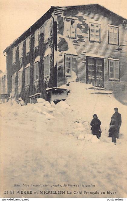 Saint-Pierre & Miquelon - Le Café Français en hiver - Ed. Léon Briand 31