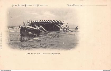 Saint-Pierre & Miquelon - Une épave sur la côte de Miquelon - Ed. A. M. Bréhier