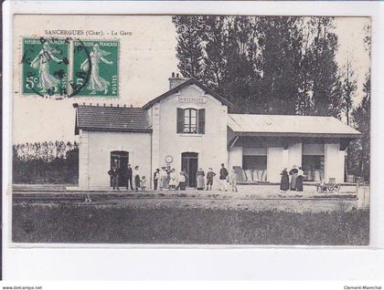 SANCERGUES: la gare - état