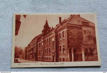 Sarreguemines, école supérieure des jeunes filles, Moselle