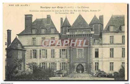 CPA Vive les Allies Savigny sur Orge S et O Le Chateau