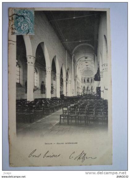 SECLIN  (Nord)  :  Eglise intérieure   1904