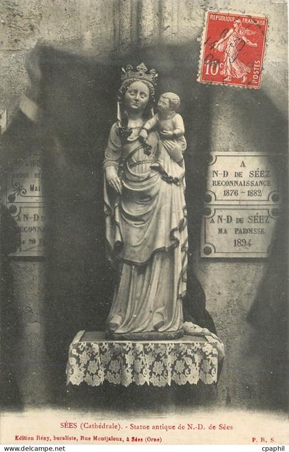 CPA Sees (Cathedrale) Statue Antique de N D de Sees