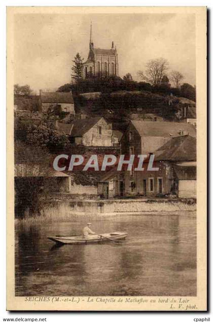 Seiches CPA La chapelle de Matheflon au bord du Loir