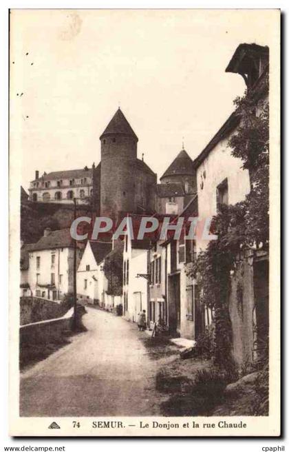 Semur CPA Le donjon et la rue chaude