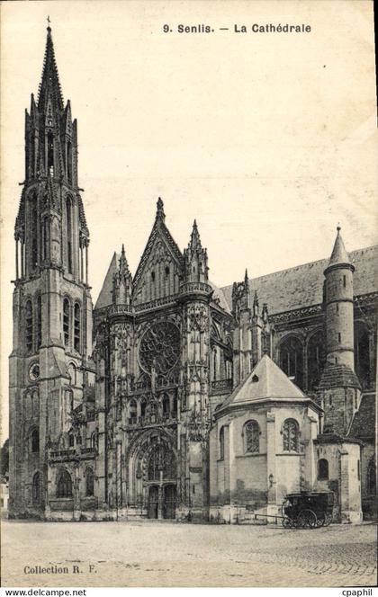 CPA Senlis La Cathedrale