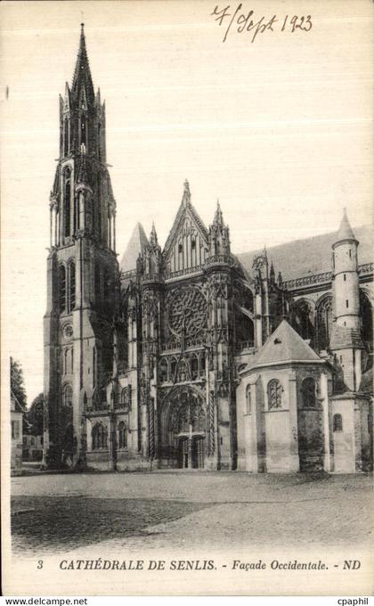 CPA Senlis La Cathedrale Facade Occidentale