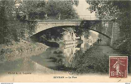 93 - Sevran - Le Pont - Animée - CPA - Voir Scans Recto-Verso
