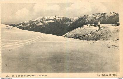 CPA Superbagneres en hiver Le Plateau et l'Hotel