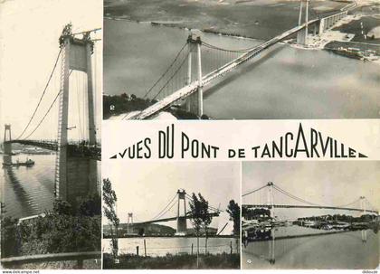 76 - Tancarville - Le Pont de Tancarville - Multivues - Carte dentelée - CPSM grand format - Etat froissures - Voir Scan