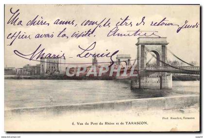 CPA Tarascon Vue du Pont du Rhone et de Tarascon