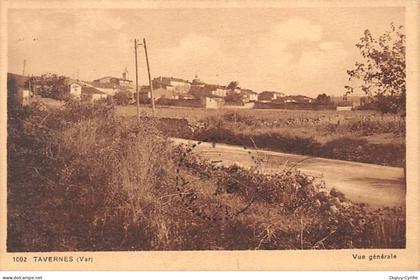 TAVERNES - Vue générale - très bon état