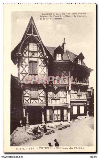 Thiers - Chateau du Piroux - CPA