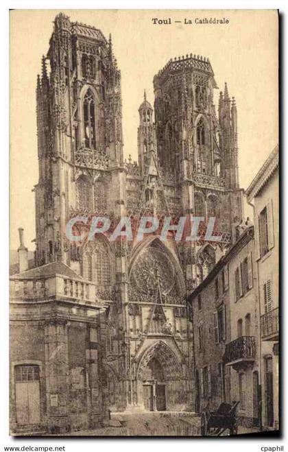 CPA Toul la Cathedrale
