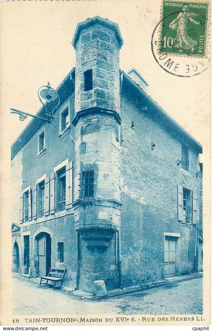 CPA Tain Tournon Maison du XVI s Rue des Herbes