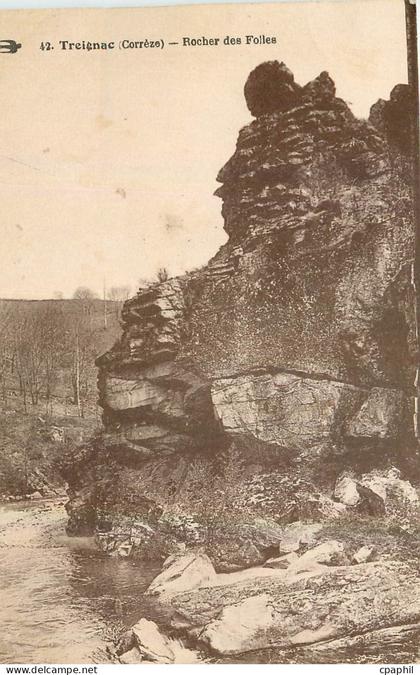CPA Treignac Correze Rocher des Folles