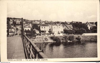 CPA Triel Sur Seine Vue Prise du Pont Suspendu