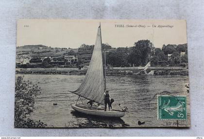 Triel, un appareillage , Yvelines 78