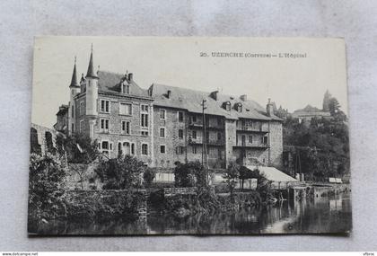 Cpa 1916, Uzerche, l'hôpital, Corrèze 19